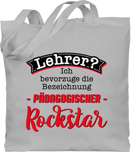 Shirtracer - Baumwolltasche - Lehrer - Taschen - Lehrer? Ich bevorzuge die Bezeichnung Pädagogischer Rockstar