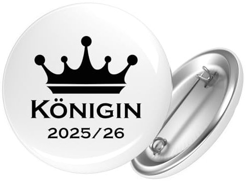 Huuraa Ansteckbutton Königin 2025/26 Schützenkönigin Geschenk Größe 59mm Königin 2025/26 Accessoire