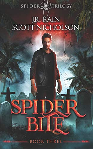 Spider Bite: A Vampire Thriller: 3 (Spider Trilogy)