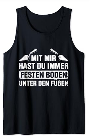 Estrich Legen Für Estrichleger Estrichbauer Handwerker Tank Top