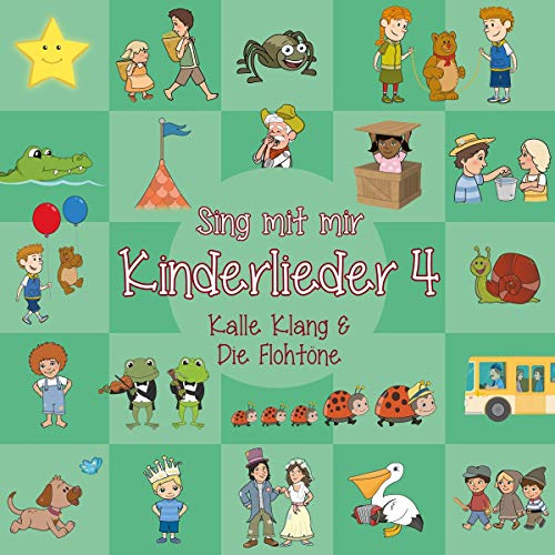 Kalle Klang 04. Sing mit mir Kinderlieder