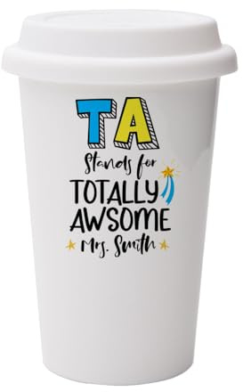 Getagift Personalised TA Stands for Totally Awesome, Teaching Assistant Gift, Wall Eco Insulated White Ceramic Travel Mug, with White Lid.