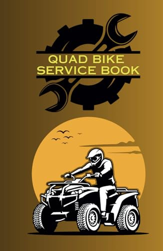 QUAD BIKE SERVICE BOOK - The Vehicle Maintenance Log Book: VMLB004A The Log Book to register technical inspections, services, repairs and maintenance costs of a quad bike
