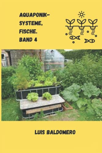 Aquaponik-Systeme, Fische. Band 4 (Sistemas de acuaponía)
