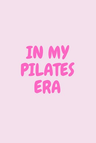 Pilates Notebook: In My Pilates Era, Pink