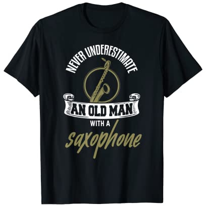 Mens Saxophone Shirt Funny Old Man Grandpa Saxophone Player T-Shirt