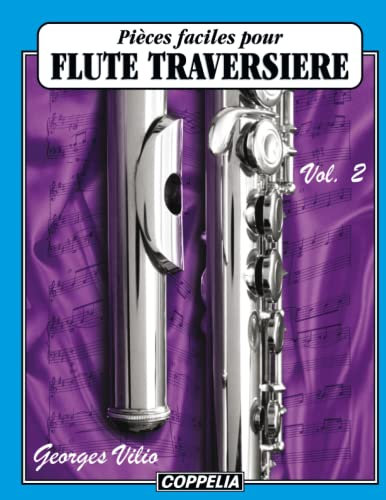 25 pièces faciles pour Flûte traversière vol. 2