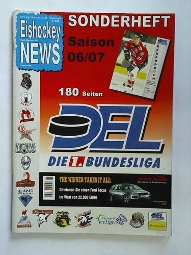 DEL - Die 1. Bundesliga. Sonderheft, Folge 01/06, Sept./Okt./Nov. 06: Saison 06/07