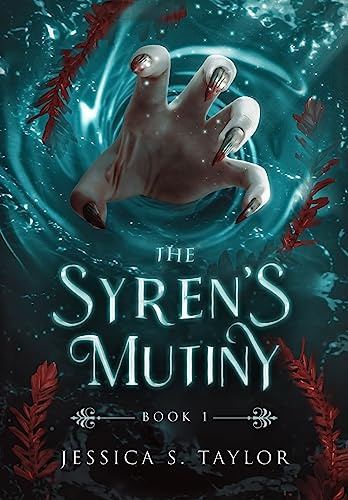 The Syren's Mutiny: 1