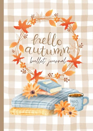 HELLO AUTUMN BULLET JOURNAL | 120 DOTTED PAGES | A4 SIZE