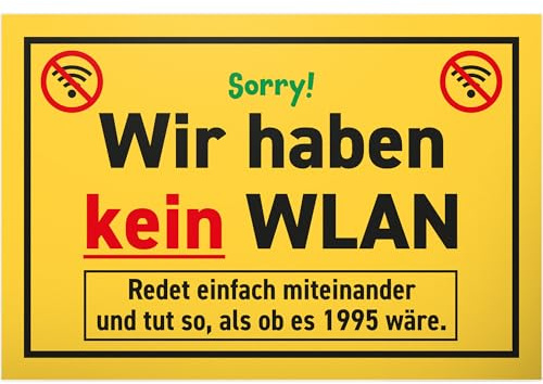 DankeDir! Wir haben kein WLAN/WIFI - Schild 30 x 20 cm - Party Deko Partydeko Geschenkidee Geschenk Kollegen Freunde - Wanddeko Wandschild Türschild Geburtstagsgeschenk lustiger Spruch
