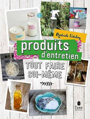 Tout faire soi-même : produits entretien NED: Produit entretien