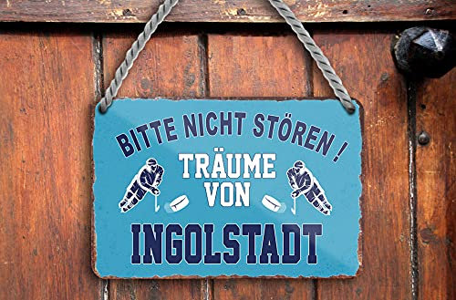 schilderkreis24 – Blechschild Lustiger Spruch “Bitte Nicht stören! Träume. Ingolstadt“ Deko Garage Artikel Sport Verein Geschenkidee Club Weihnachten Eishockey Fan Liebhaber Begeisterte 18x12 cm