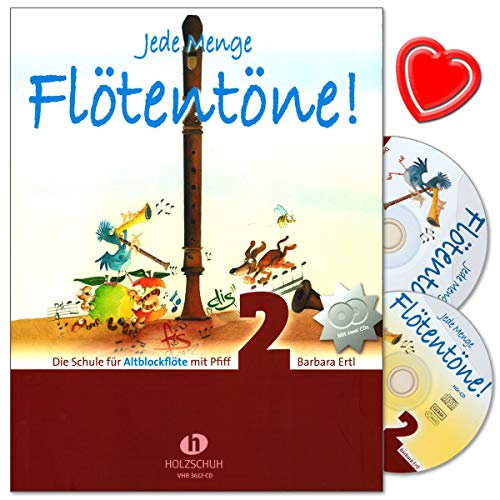 Jede Menge Flötentöne Band 2 - Die Schule für Altblockflöte mit Pfiff von Barbara Ertl - mit 2 CDs und herzförmiger Notenklammer