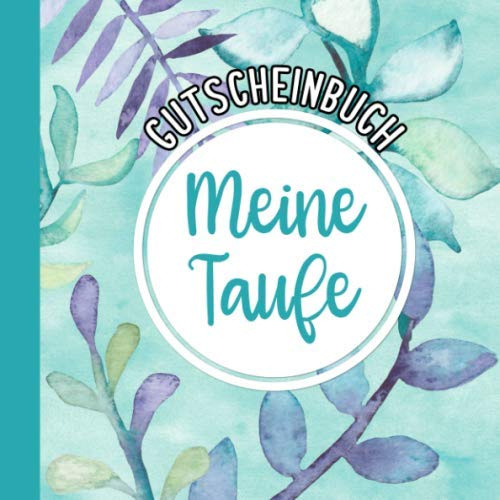 Meine Taufe: Buntes Gutscheinbuch zur Taufe zum selbst Ausfüllen und Verschenken | Perfekt als Geschenk für das Patenkind
