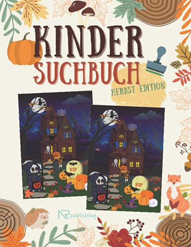 Kinder Suchbuch - Herbst edition: Rätselbuch mit Suchbildern für Kinder ab 4 Jahren
