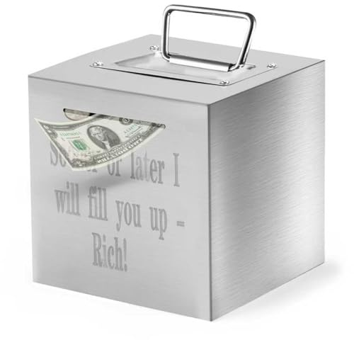 Mumjooyi Salvadanaio In Acciaio Inox Adulti -Sooner or later, I'll fill you up—with Riches! Sicuro Salvadanaio per Adulti, Grande con Manico Banconote e Monete Vault
