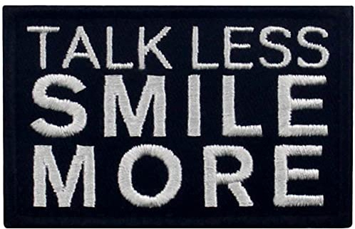 EmbTao Talk Less Smile More Patch broderad taktisk emblem applikation fästkrok och ögla emblem, vit och svart