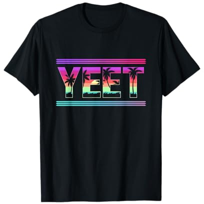 Vintage Yeet Shirt Apparel Saying for All - Men Women & Kids T-Shirt