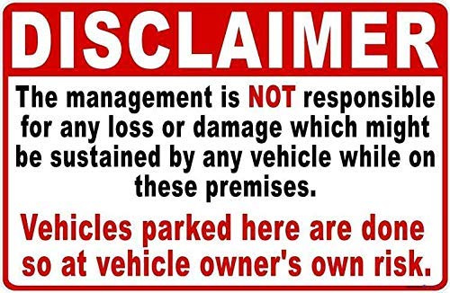New Street Sign Warning Plaque Wall Decor Disclaimer Management Not Responsible for Theft Or Damage to Vehicle Parked On Premises Sign Office Sign Outdoor & Indoor Safety Aluminum Sign 8 X 12 Inch