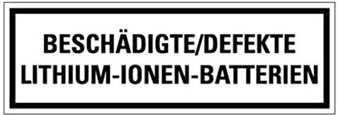 Aufkleber Batterie-Kennzeichnung „Beschädigte/Defekte Lithium-Ionen-Batterien“ Schild Folie | Größe wählbar Made in Germany, Größen Name: 5x15cm