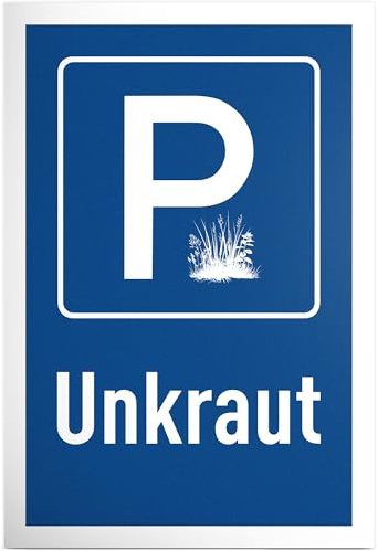 DankeDir! Parkplatz Unkraut - 30 x 20 cm Schild Kunststoff - Lustiges Hinweisschild für Garten und Unkrautliebhaber - Geschenkidee für Gärtner - Wetterfeste Deko für Garten und Beet