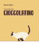 Vi presento Cioccolatino