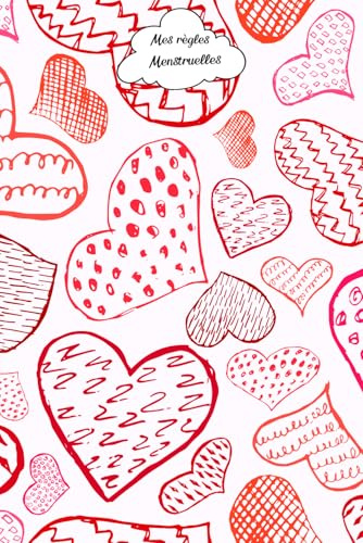 Mes règles menstruelles: Suivi des règles menstruelles | Riche simple et détaillé | Bien s'organiser pendant son cycle