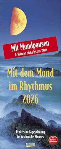 Mit dem Mond im Rhythmus - Kalender 2026 - Korsch-Verlag - Mondplaner mit Platz zum Eintragen - 19 cm x 47 cm