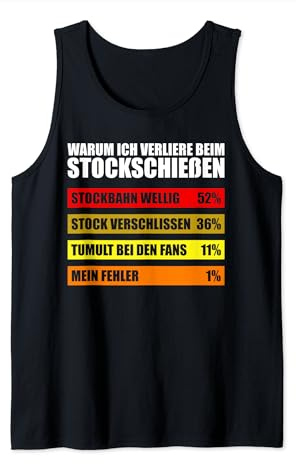 Warum ich verliere beim Stockschießen Eisstockschießen Tank Top