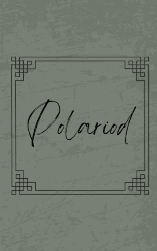 Polaroid: 100 Page Polaroid Notebook: Safekeeping Memories