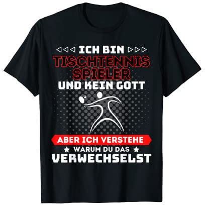 Tischtennis & Tischtennisspieler TT Ping Pong Tischtennis T-Shirt