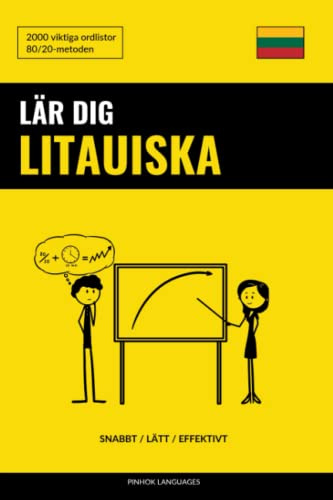 Lär dig Litauiska - Snabbt / Lätt / Effektivt: 2000 viktiga ordlistor