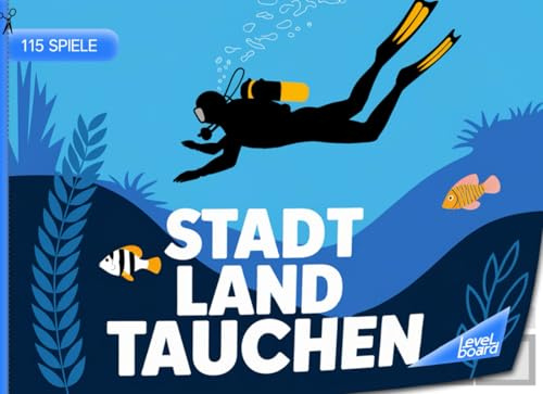 Stadt, Land, Tauchen – 115 Spiele: Stadt, Land, Fluss Tauchen – Spielblock für Tauchsportler | Geschenkidee für Taucher – Quiz Spiel Unterwasser
