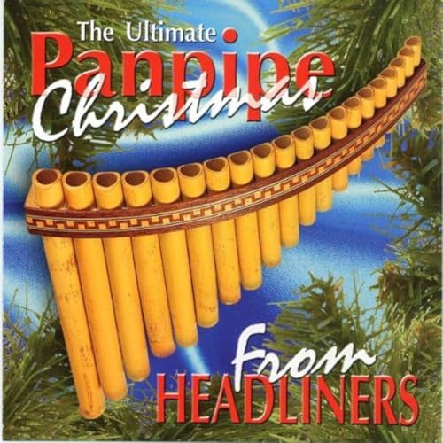 The Ultimate Panpipe Christmas (Panflöte Weihnacht)