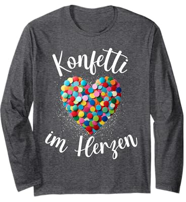 Konfetti im Herzen Fasching Konfetti Kostüm Karneval Outfit Langarmshirt