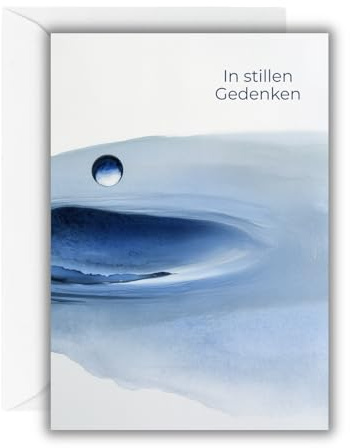 WBdesignz Trauerkarte „In stillen Gedenken“ mit weißem Umschlag – hochwertige Beileidskarte mit Wasser- und Tropfenmotiv – Beerdigung – Ausdruck von Anteilnahme und Mitgefühl im Trauerfall (DIN A6)