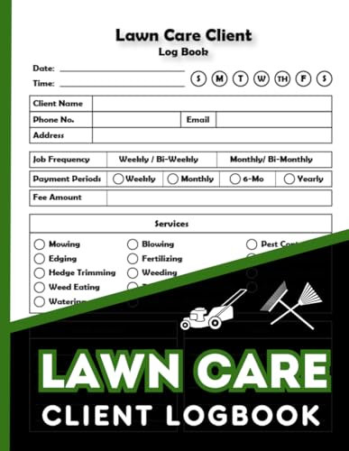 Lawn Care Client Log book: Keep Track and Records Landscape, Lawn Mowing Appointments 122 Pages.