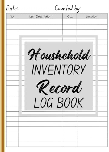 Household Inventory Record Log Book: Home Property Tracker, Insurance List