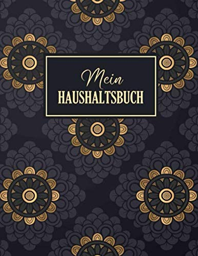 Mein Haushaltsbuch: Rechnung Buch für Meine Finanzen | Finanzkontrolle | Haushaltsplaner | Haushaltsbuch | Platz für private Notizen | Modernes Design