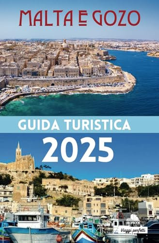 Malta e Gozo - Guida turistica 2025