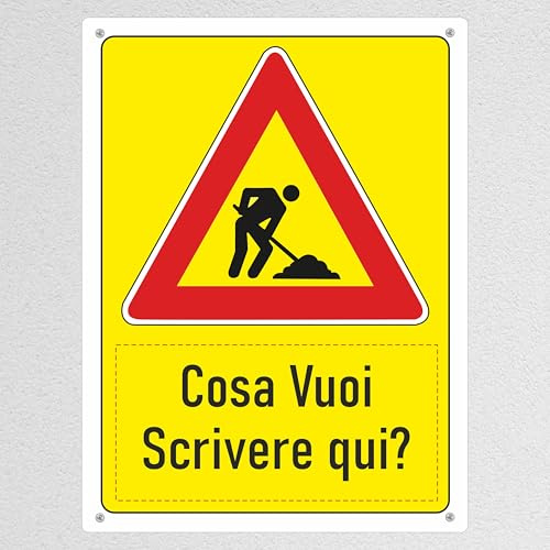 Pubblimania LAVORI IN CORSO, Cartello Personalizzato con la tua scritta. Tabella da Cantiere (Lavori in corso)
