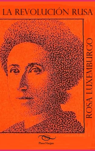 La Revolución Rusa.: Examen Crítico.