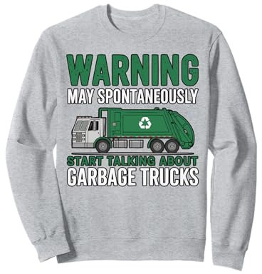 Collecteur de déchets de recyclage pour conducteur de camion à ordures Sweatshirt