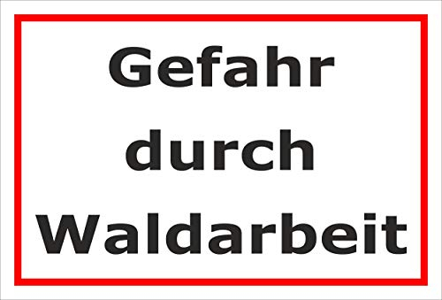 Melis-Folienwerkstatt Schild Gefahr durch Waldarbeit - 60x40cm - Bohrlöcher - 3mm Aluverbund – 20 VAR S00359-128-B
