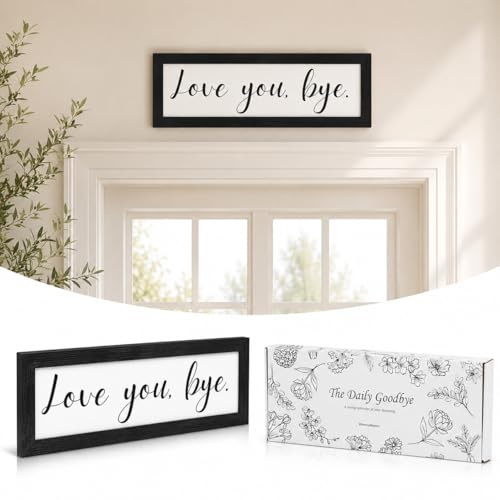Love You Bye Sign Above Door - Romantic Housewarming Gifts for Couple, First Apartment Essentials, Unique House Warming Gifts for New Home, Framed Farmhouse Wall Art for Entryway Foyer Decor Black