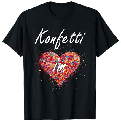 Konfetti im Herzen Fasching Karneval Konfetti Alaaf Kostüm T-Shirt
