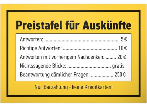 DankeDir! Preistafel Auskünfte - Kunststoff Schild 30 x 20 cm - Spruchschild Türschild Wanddeko Spruch lustig Geburtstagsgeschenk - Partydeko Deko Party Geschenkidee Kollegen Freunde Geschenk