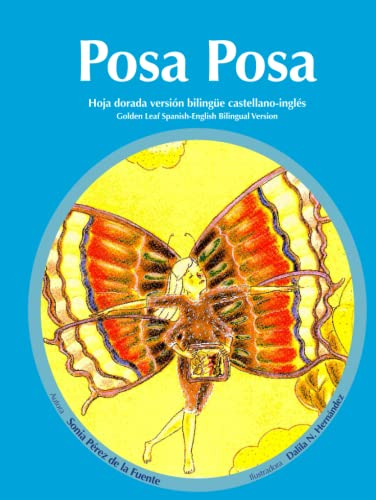 Posa Posa Hoja dorada versión bilingüe castellano-inglés: Posa Posa Golden Leaf Spanish-English Bilingual Version