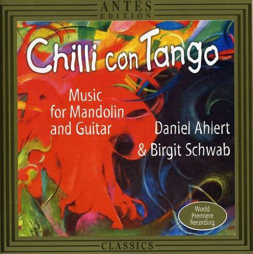 Chilli Con Tango: Music for Mandolin & Guitar